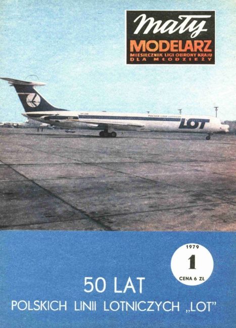 Maly Modelarz - 1/1979 - Пассажирский самолет Ил-62 LOT magazine