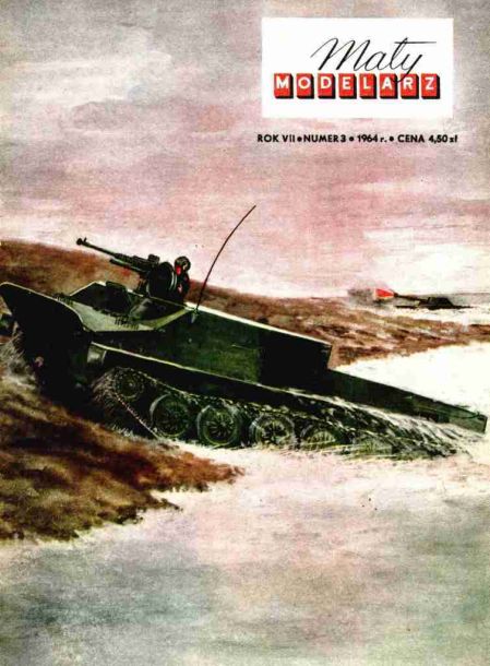 Maly Modelarz - 3/1964 -  Плавающий бронетранспортер magazine