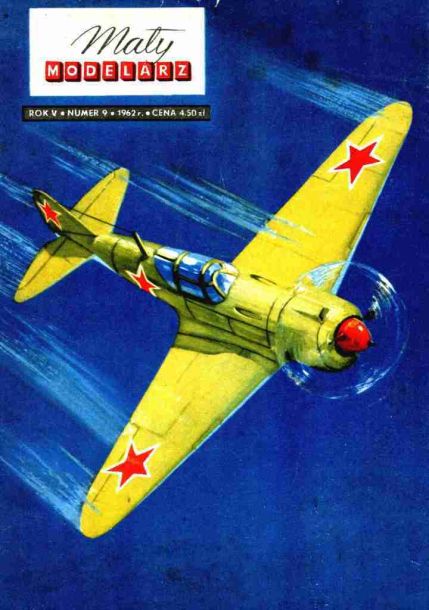 Maly Modelarz - 9/1962 - Истребитель Ла-5 magazine